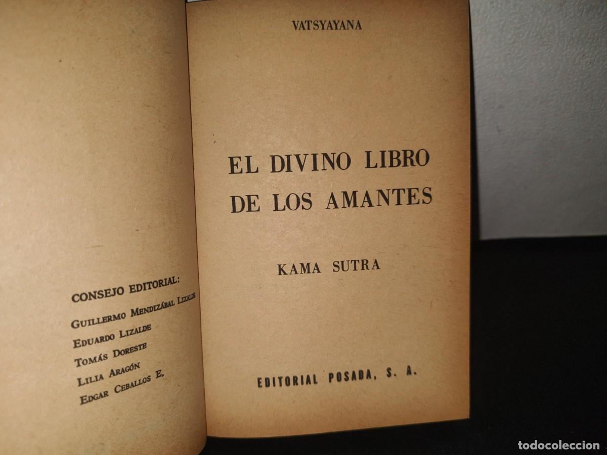 Libros de segunda mano: 95- EL DIVINO LIBRO DE LOS AMANTES. KAMA SUTRA - VATSYAYANA - EDITORIAL POSADA - Foto 3