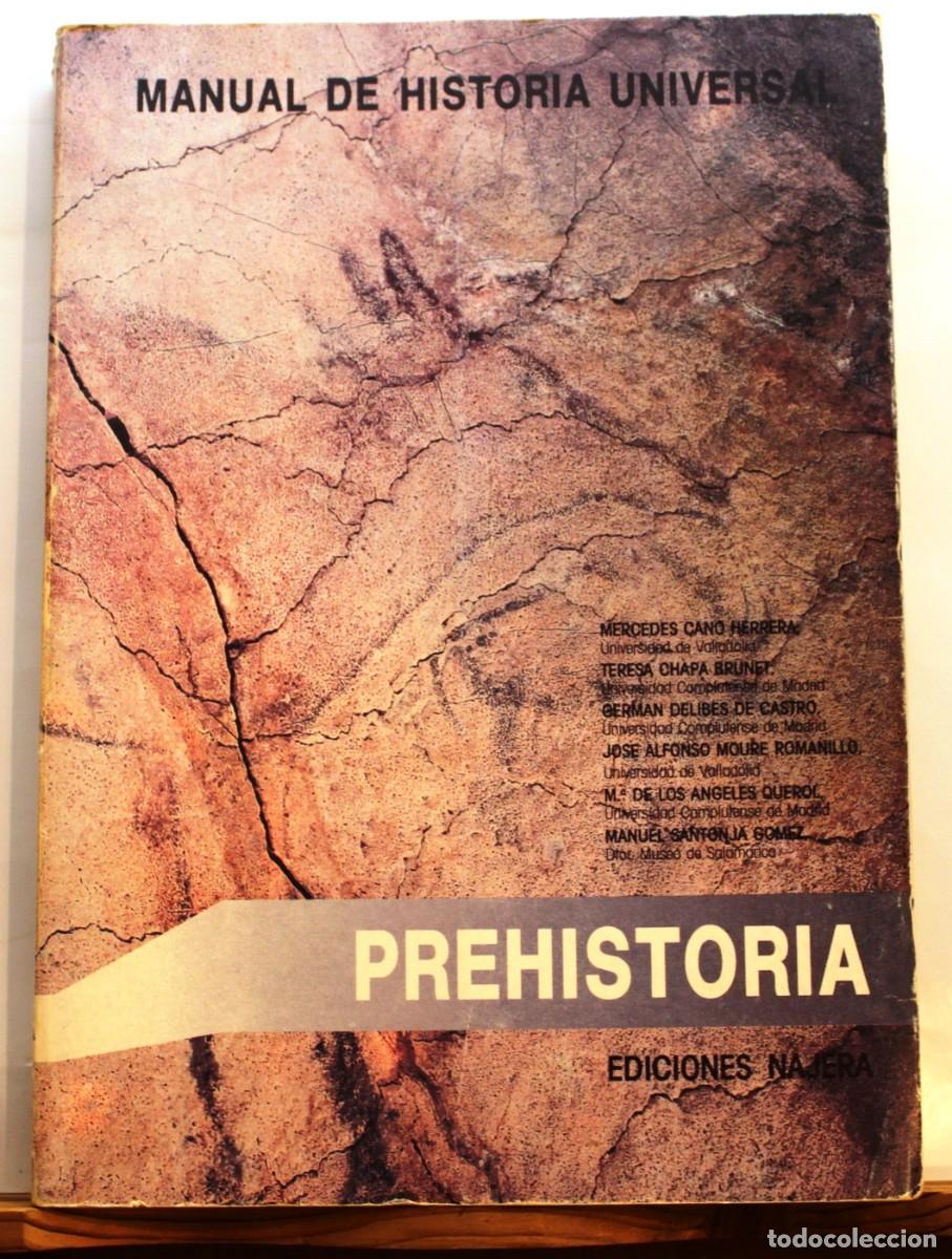 Libros de segunda mano: MANUAL DE HISTORIA UNIVERSAL. PREHISTORIA. - Foto 1