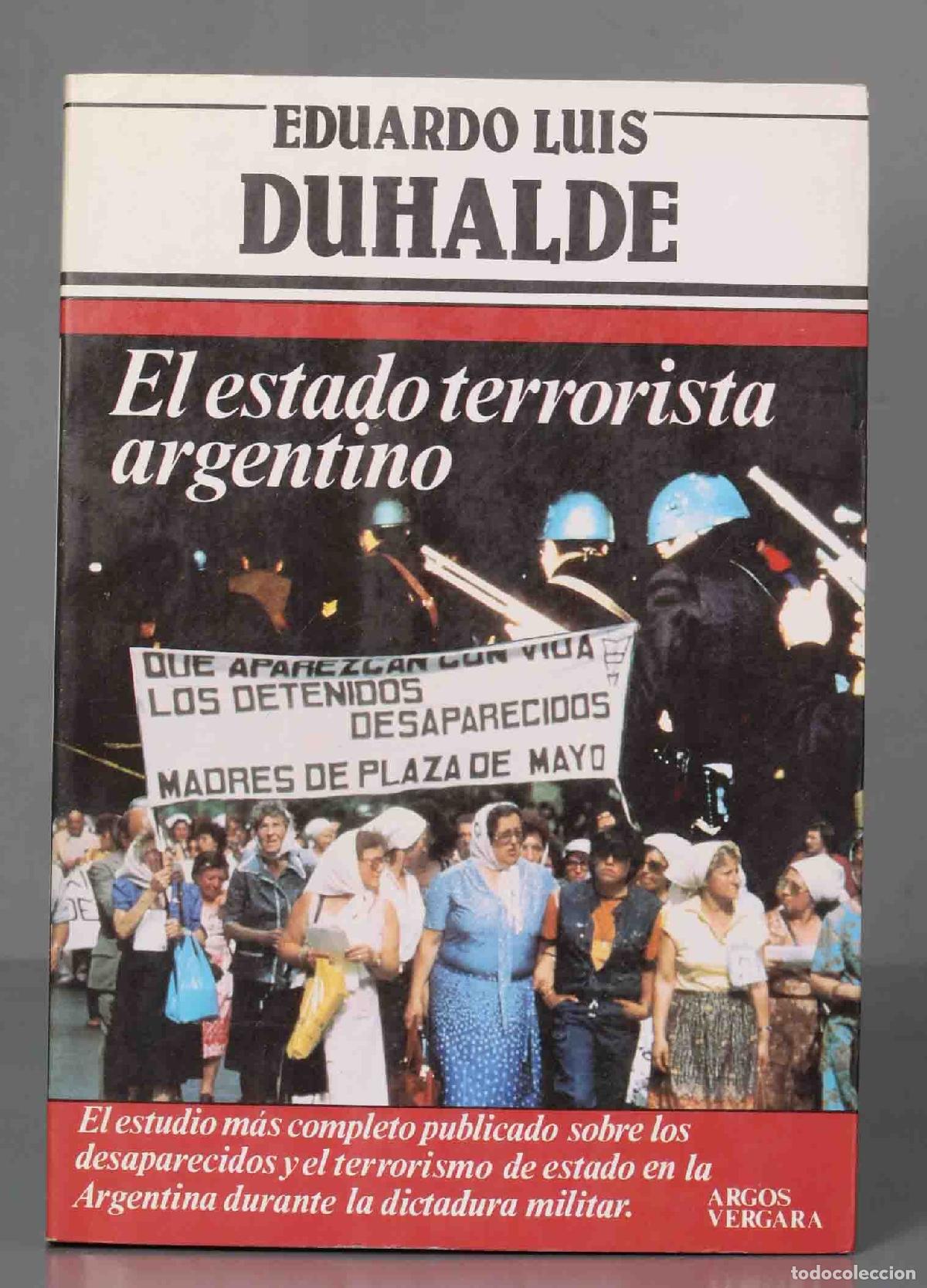 Libros de segunda mano: El estado terrorista argentino. DUHALDE - Foto 1