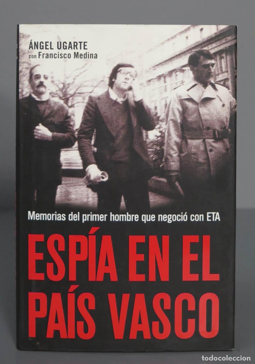 Libros de segunda mano: Esp&iacute;a en el Pa&iacute;s Vasco. Francisco Medina - Foto 1