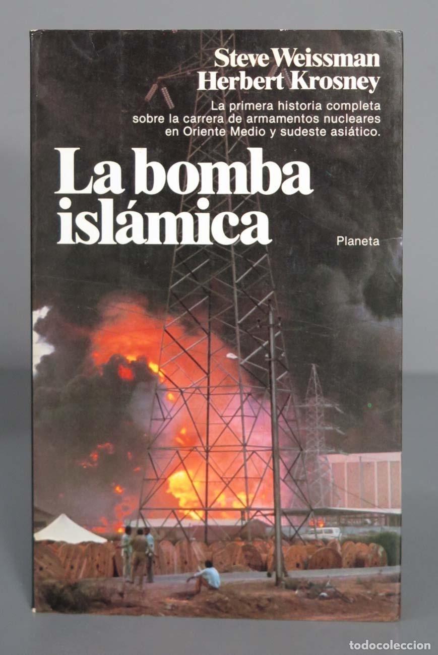 Libros de segunda mano: La bomba isl&aacute;mica. Steve Weissman - Foto 1