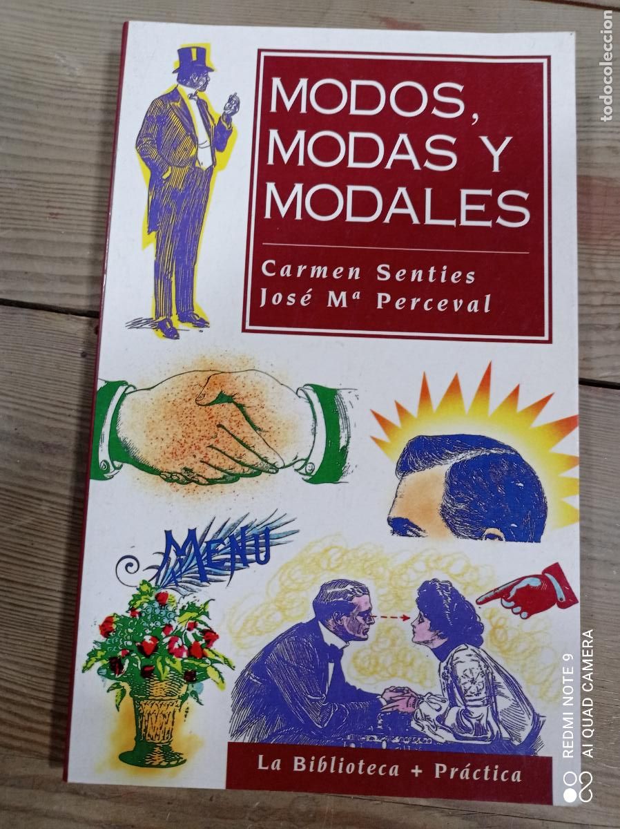 Libros de segunda mano: MODOS, MODAS Y MODALES. CARMEN SENTIES - JOS&Eacute; M&ordf; PERCEVAL. PLANETA. 151 PP. - Foto 1