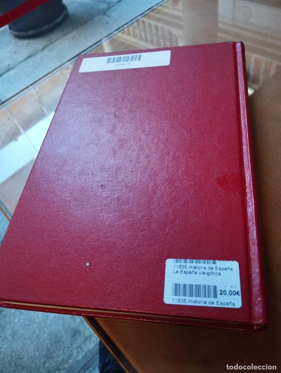 Libros de segunda mano: Historia de Espa&ntilde;a. La Espa&ntilde;a visig&oacute;tica - Foto 3