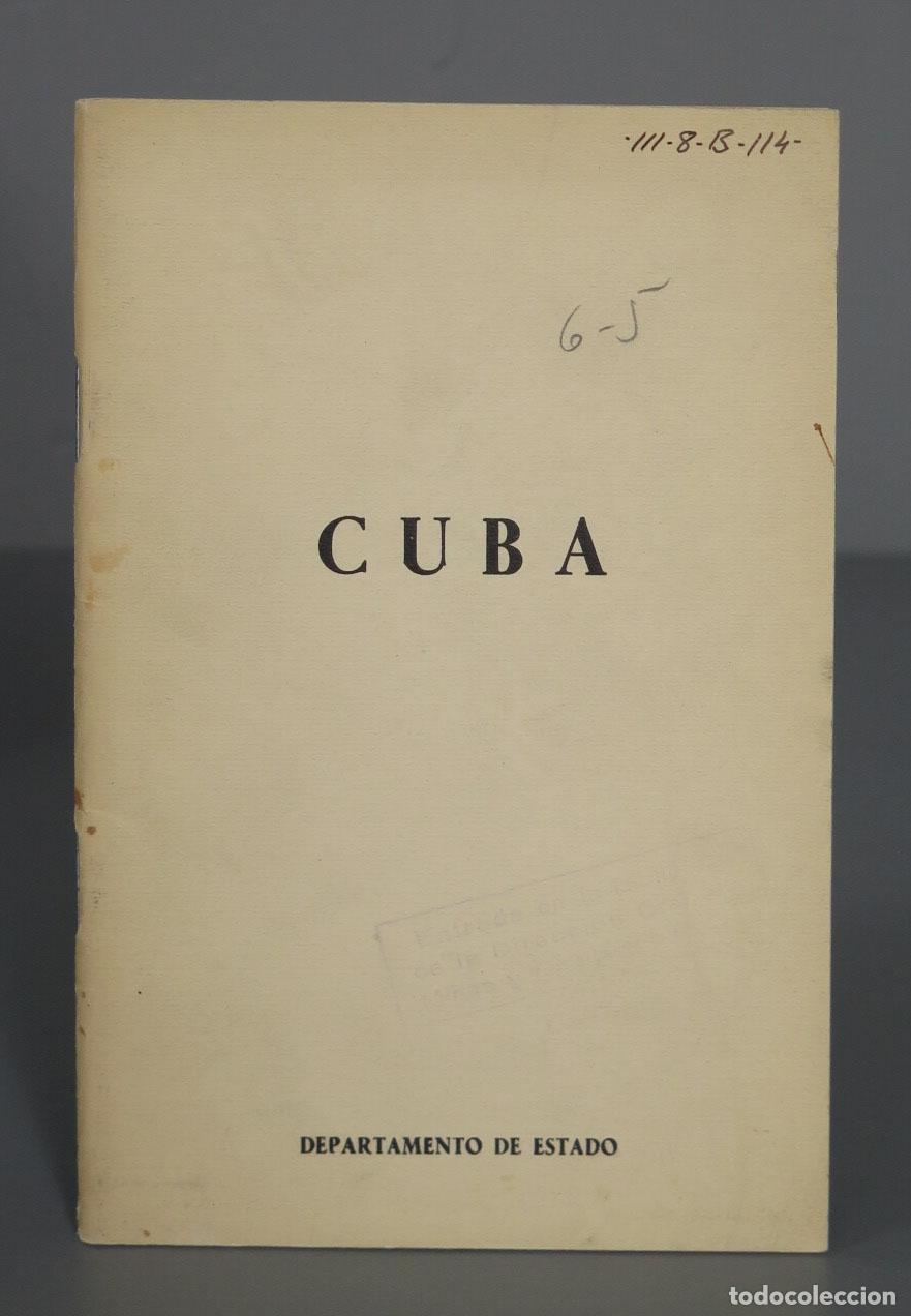 Libros de segunda mano: CUBA. DEPARTAMENTO DE ESTADO - Foto 1