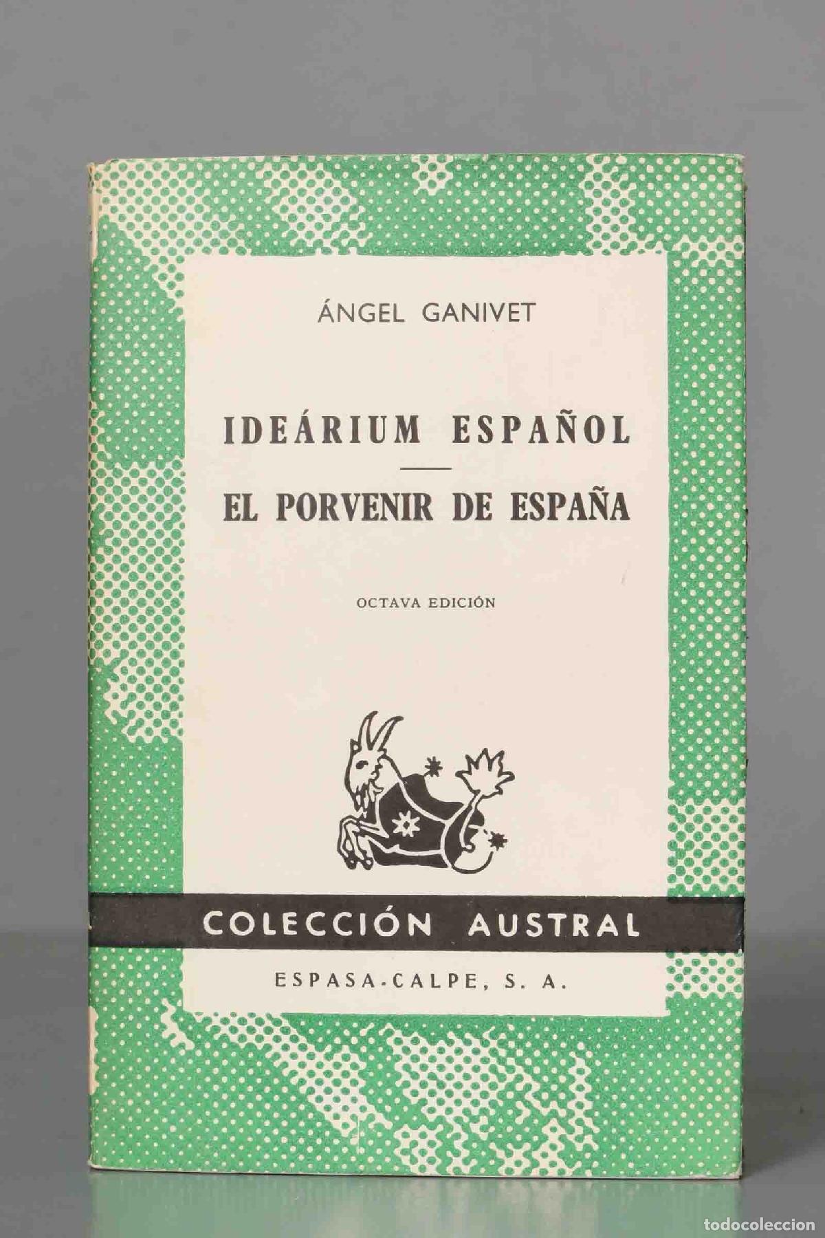 Libros de segunda mano: Idearium espa&ntilde;ol. Ganivet. AUSTRAL - Foto 1
