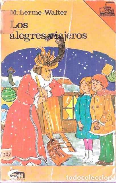 Libros de segunda mano: Los alegres viajeros - M. Lerme-Walter - Foto 1