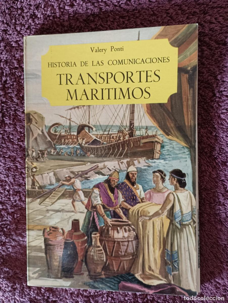 Libros de segunda mano: TRASPORTES MAR&Iacute;TIMOS - VALERY PONTI - Foto 1