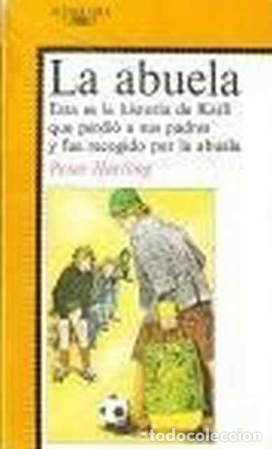 Libros de segunda mano: La abuela - H&auml;rtling, Peter - Foto 1
