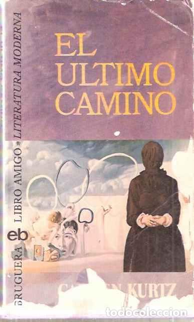 Libros de segunda mano: El &uacute;ltimo camino - Carmen Kurtz - Foto 1