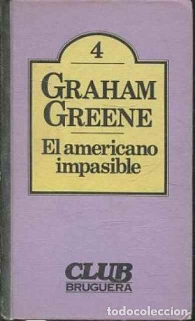Libros de segunda mano: El americano impasible - Greene, Graham - Foto 1