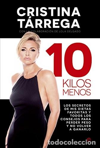 Libros de segunda mano: 10 kilos menos. Cristina T&aacute;rrega - Foto 1