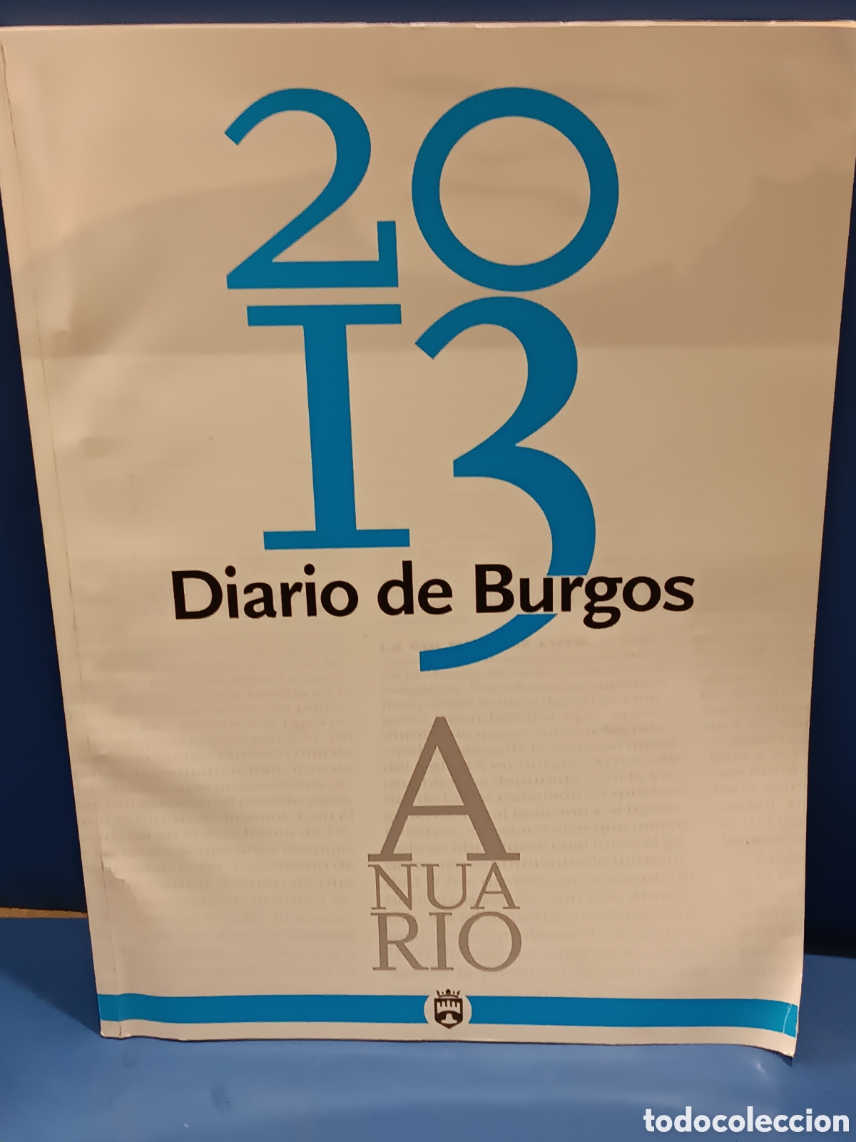 Libros de segunda mano: &rdquo;&rdquo; ANUARIO DIARIO DE BURGOS 2013&rdquo;&rdquo;....... - Foto 1