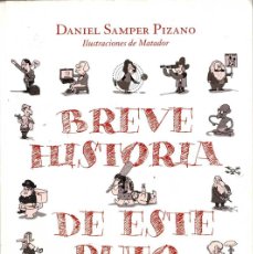 Libri di seconda mano: BREVE HISTORIA DE ESTE PUTO MUNDO - DANIEL SAMPER PIZANO