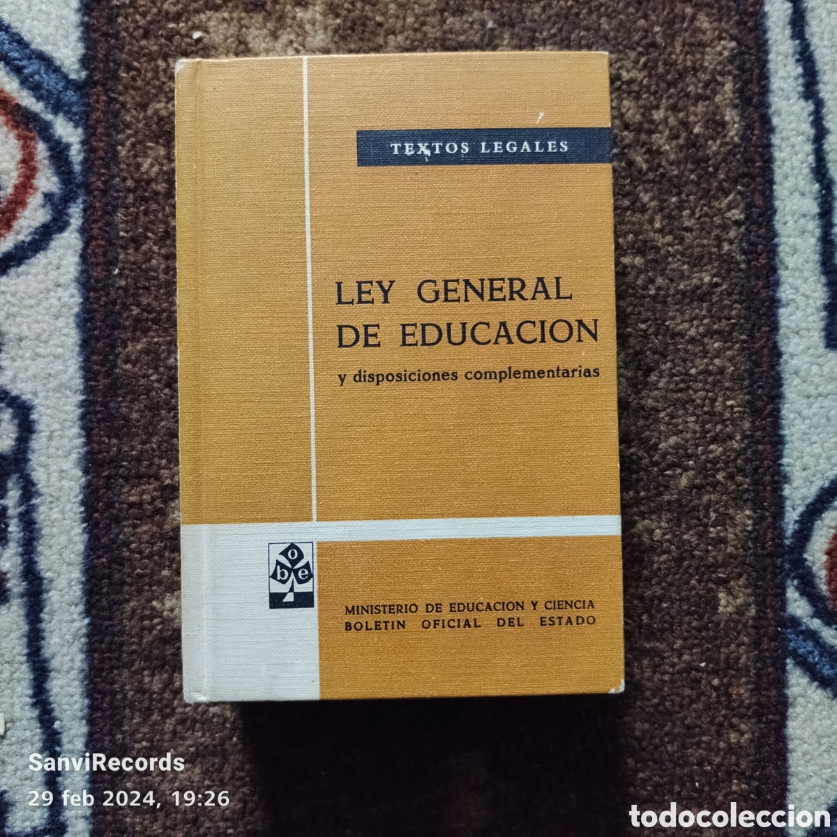 Libros de segunda mano: LEY GENERAL DE EDUCACI&Oacute;N Y DISPOSICIONES COMPLEMENTARIAS, TEXTOS LEGALES (BOLET&Iacute;N GENERAL DEL ESTADO - Foto 1