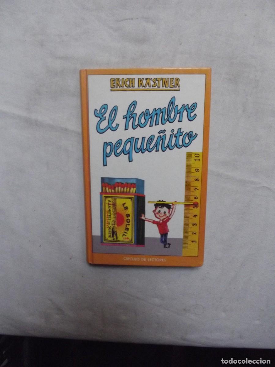 Libros de segunda mano: EL HOMBRE PEQUE&Ntilde;ITO DE ERICH KASTNER - Foto 1