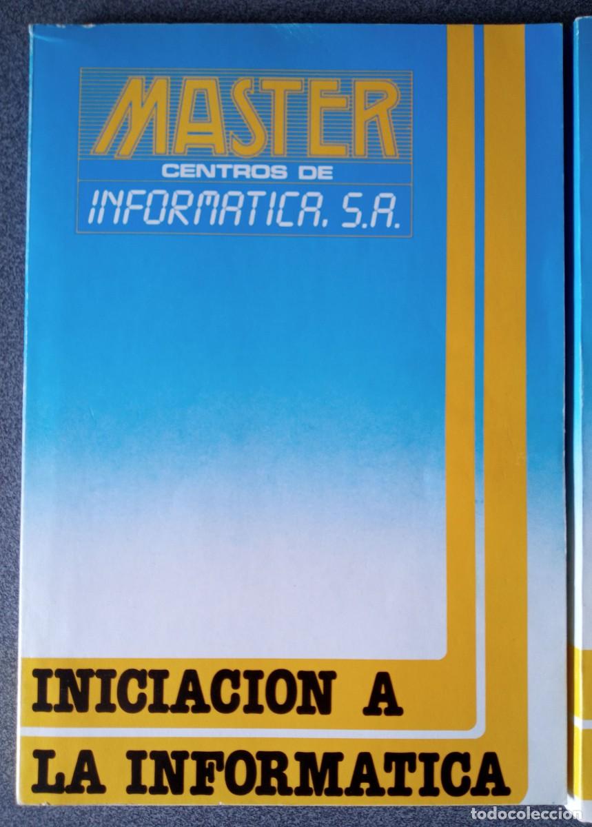 Libros de segunda mano: Lote libros Inform&aacute;tica Iniciaci&oacute;n A La Inform&aacute;tica Basic Secretariado Inform&aacute;tico - Foto 3
