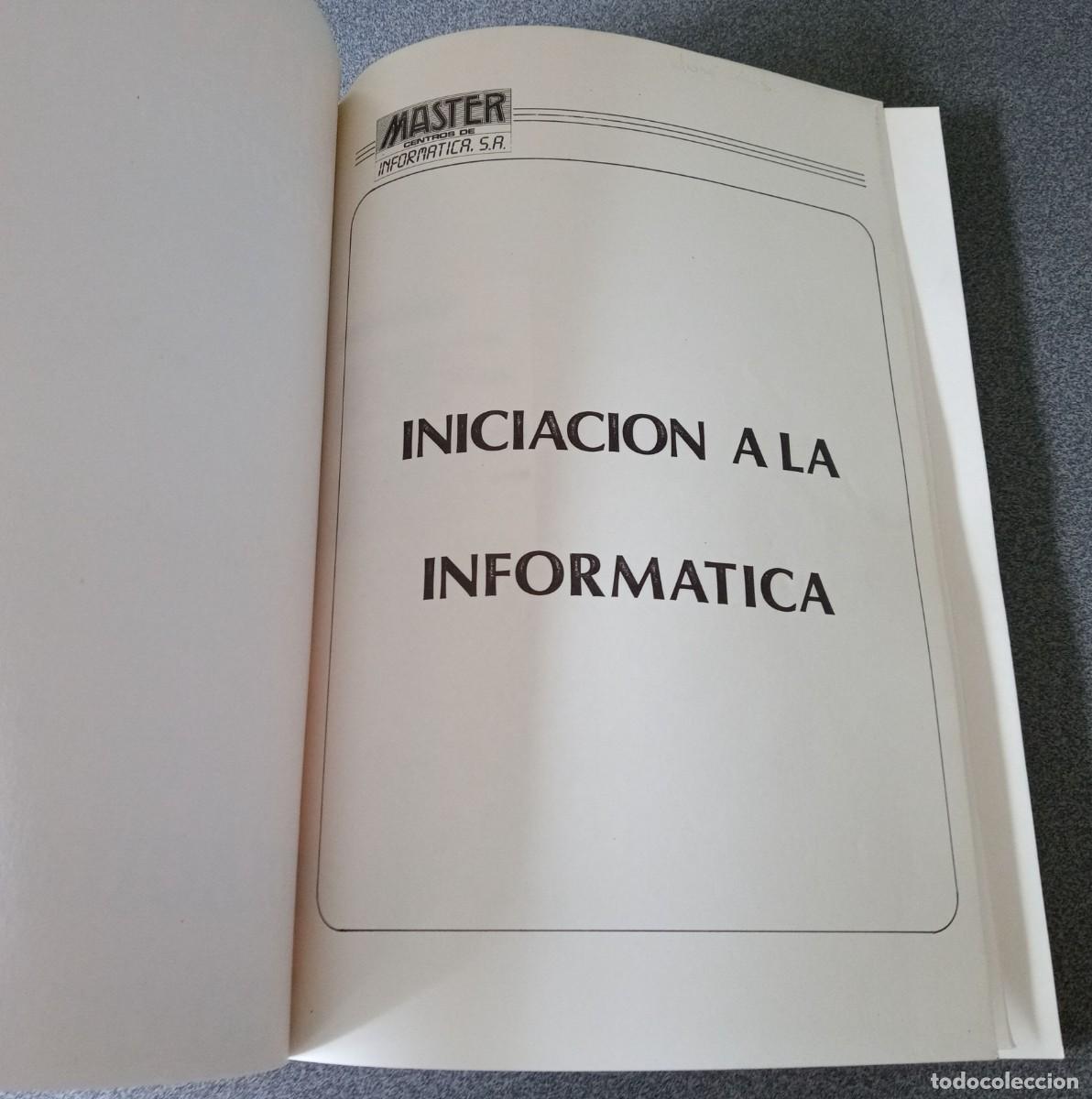 Libros de segunda mano: Lote libros Inform&aacute;tica Iniciaci&oacute;n A La Inform&aacute;tica Basic Secretariado Inform&aacute;tico - Foto 6