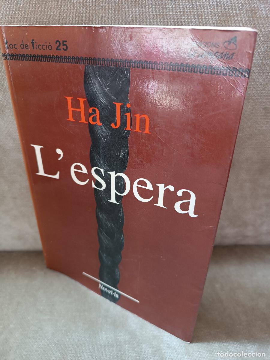 Libros de segunda mano: HA JIN - LESPERA - LA CAMPANA, 2000 - EN CATAL&Agrave; - Foto 1