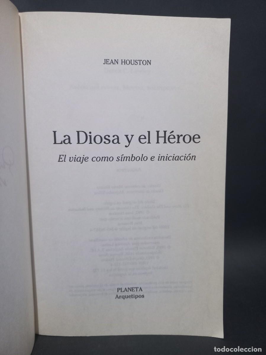 Libros de segunda mano: JEAN HOUSTON - LA DIOSA Y EL H&Eacute;ROE - 1993 - Foto 2