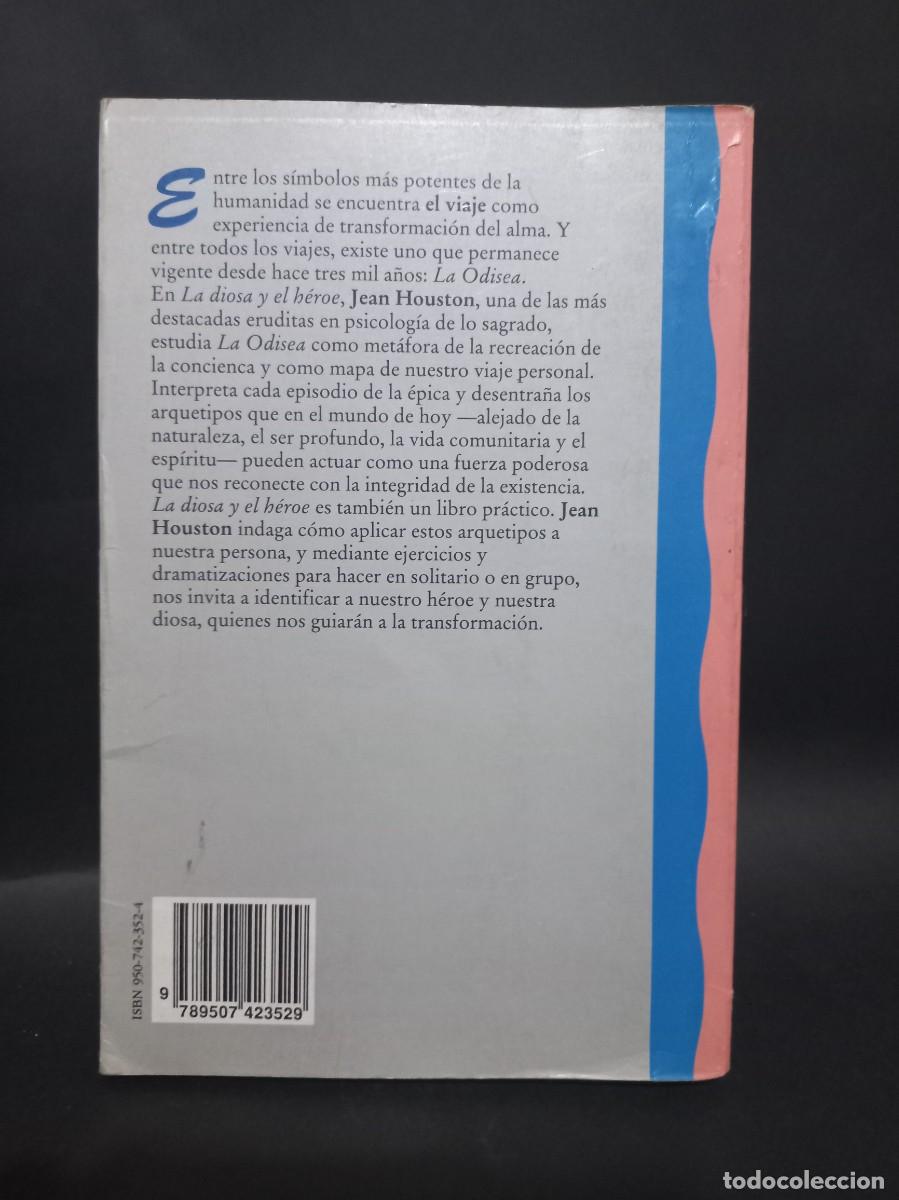 Libros de segunda mano: JEAN HOUSTON - LA DIOSA Y EL H&Eacute;ROE - 1993 - Foto 3