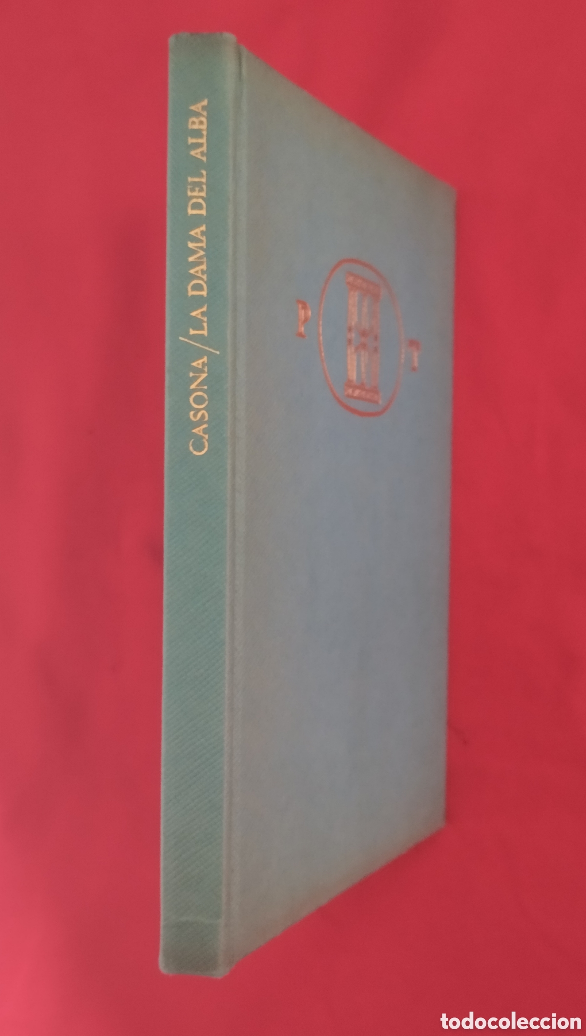 Libros de segunda mano: LA DAMA DEL ALBA, ALEJANDRO CASONA. CIRCULO DE LECTORES 1966. - Foto 5