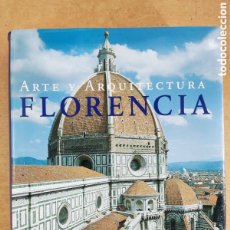 Libros de segunda mano: FLORENCIA Y ARQUITECTURA. FLORENCIA / ROLF C. WIRTZ / 2000. KONEMANN