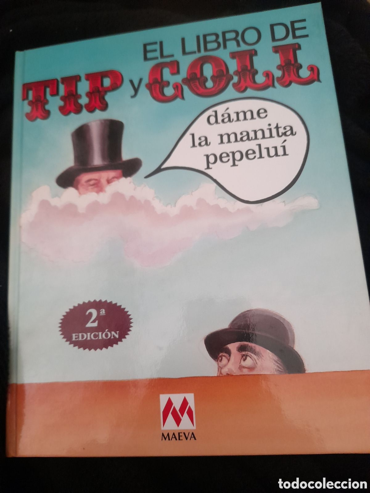 Libros de segunda mano: El libro de Tip y Coll, firmado y dedicado por Coll - Foto 1