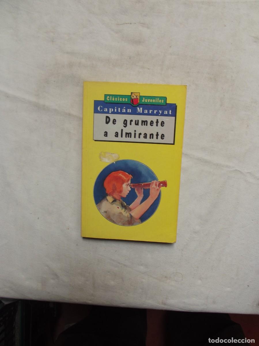 Libros de segunda mano: DE GRUMETE A ALMIRANTE DE CAPITAN MARRYAT - Foto 1