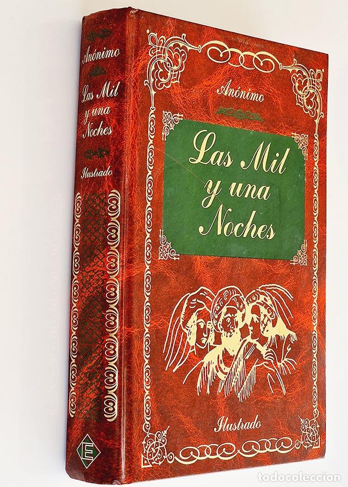 Libros de segunda mano: LAS MIL Y UNA NOCHES - AN&Oacute;NIMO - Foto 1