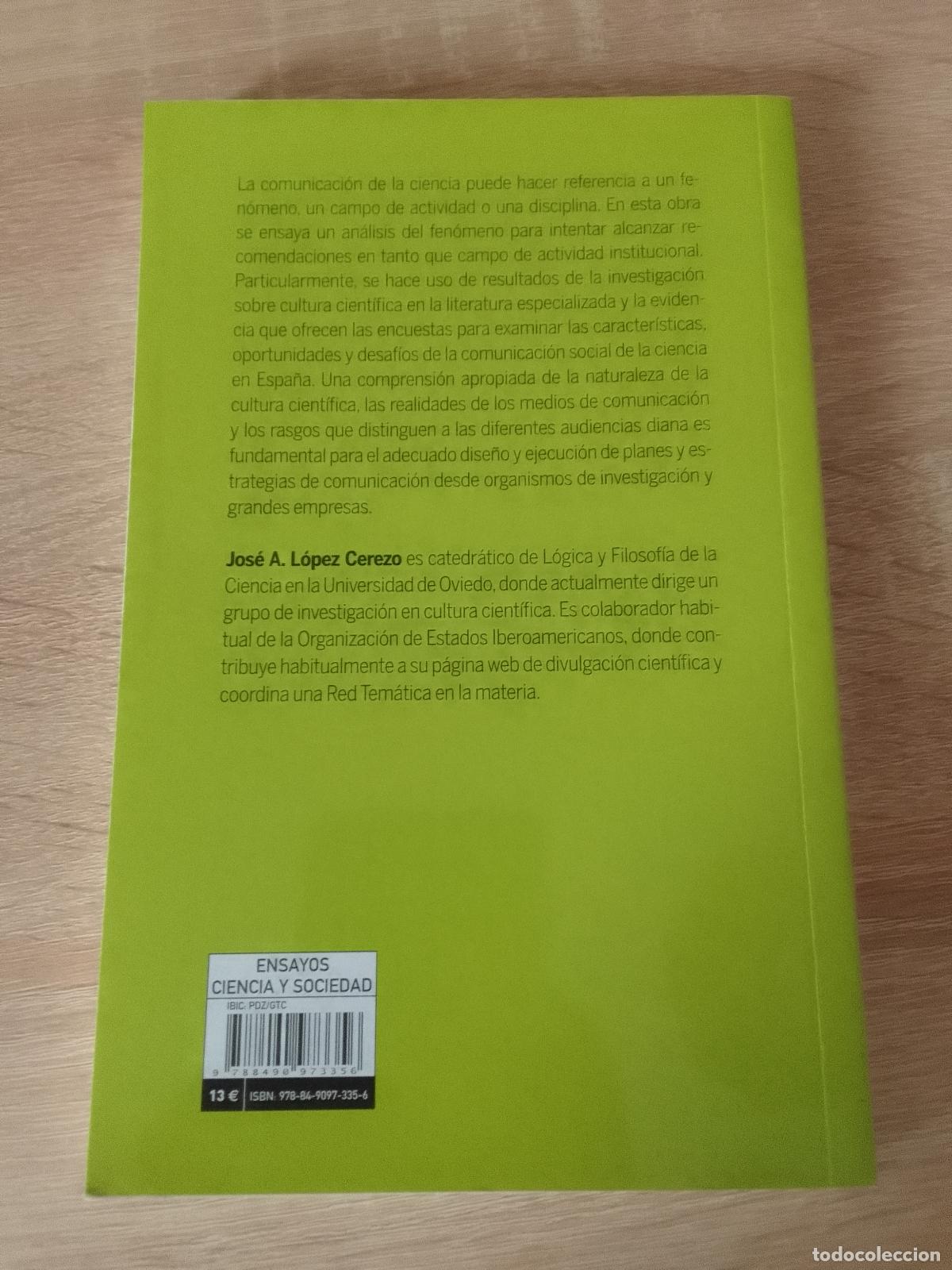 Libros de segunda mano: Jos&eacute; A. L&oacute;pez Cerezo: Comprender y comunicar la ciencia (Los Libros de la Catarata. 2017) - Foto 2