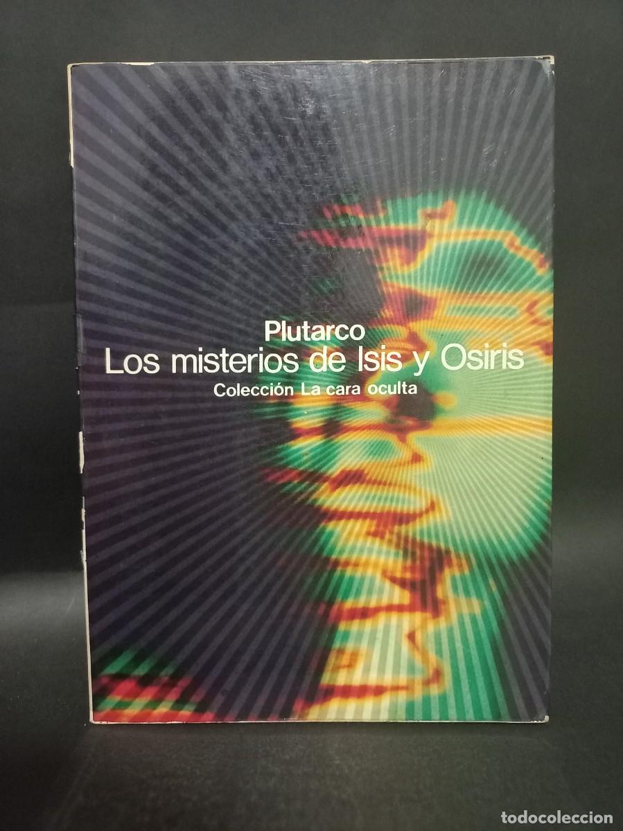 Libros de segunda mano: PLUTARCO - LOS MISTERIOS DE ISIS Y OSIRIS - 1976 - Foto 1