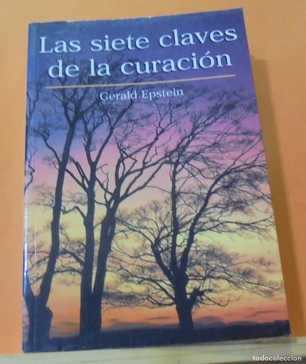 Libros de segunda mano: Las siete claves de la curaci&oacute;n. Gerald Epstein - Foto 1