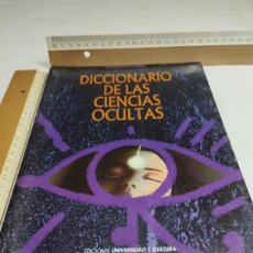 Libros de segunda mano: DICCIONARIO DE LAS CIENCIAS OCULTAS. EDICIONES UNIVERSIDAD Y CULTURA, 1989