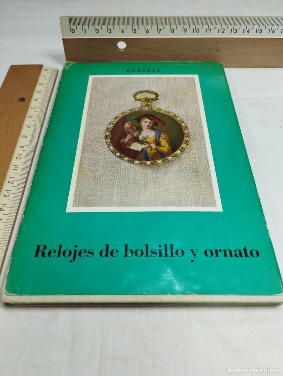 Libros de segunda mano: Relojes de bolsillo y ornato. Bertele, 1964 - Foto 1