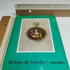 Libros de segunda mano: RELOJES DE BOLSILLO Y ORNATO. BERTELE, 1964
