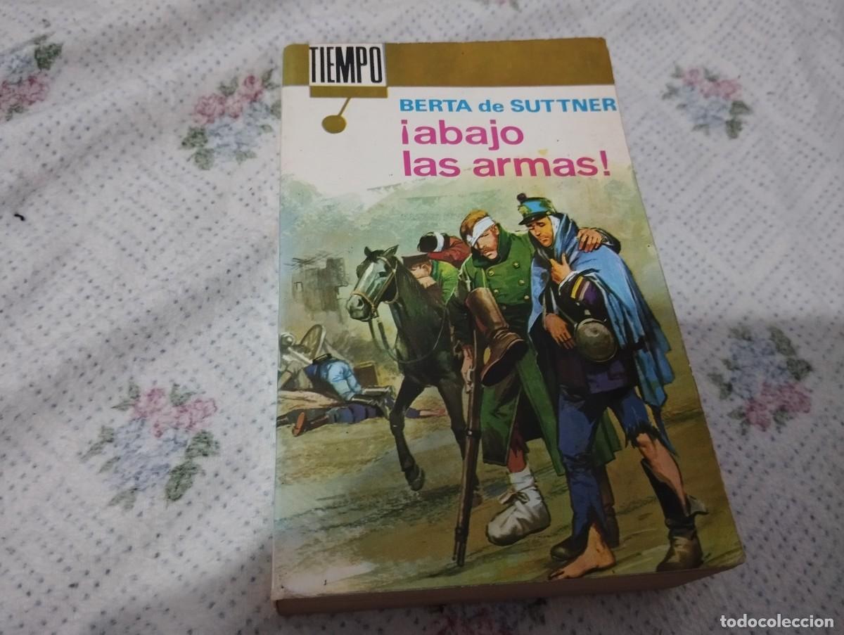 Libros de segunda mano: &iexcl;Abajo las armas! De Berta de Suttner - Foto 1