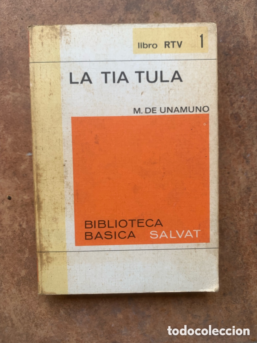 Libros de segunda mano: Libro &ldquo;La t&iacute;a Tula&rdquo; Unamuno - Foto 1