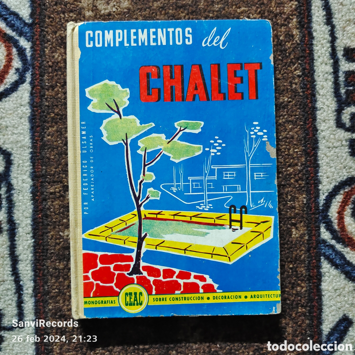 Libros de segunda mano: COMPLEMENTOS DEL CHALET (FEDERICO ULSAMER) (CEAC) - Foto 1