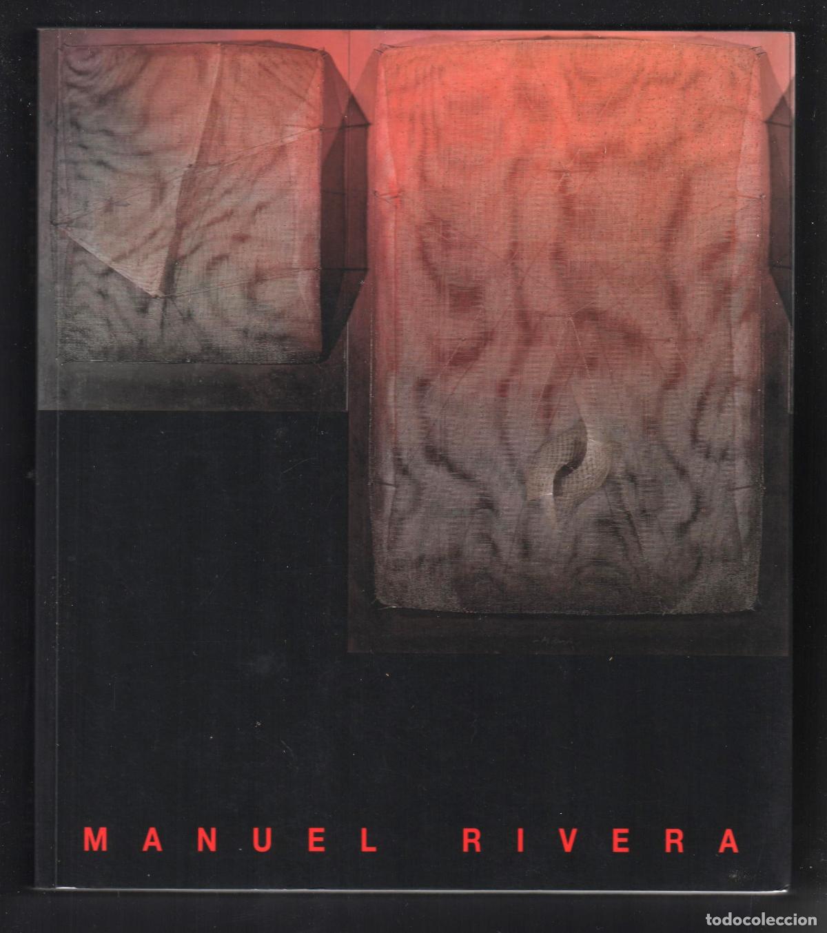 Libri di seconda mano: MANUEL RIVERA CAT&Aacute;L EXPOS MUSEO NACIONAL ARTE REINA SOF&Iacute;A GRANADA 1997 1&ordf; EDICI&Oacute;N ISBN 84-8026-085-8