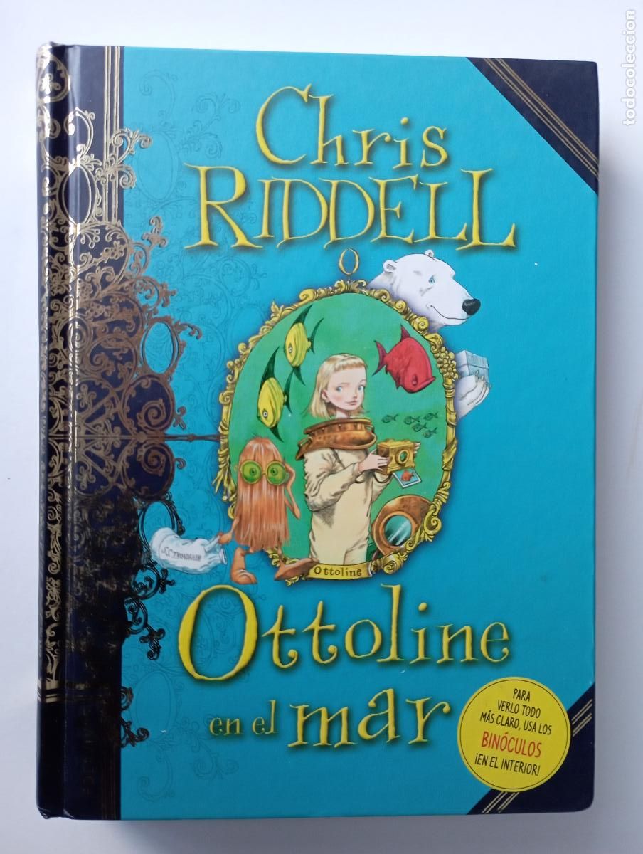 Libros de segunda mano: OTTOLINE EN EL MAR - CHRIS RIDDELL - EDELVIVES - A&Ntilde;O 2011 - CON LOS BINOCULOS - COMO NUEVO - Foto 2