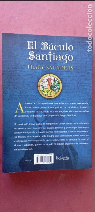 Libros de segunda mano: PLI - EL B&Aacute;CULO DE SANTIAGO - TRACY SAUNDERS 1&ordf; EDICI&Oacute;N 2012 , COMO NUEVOEDI. B&Oacute;VEDA - Foto 3