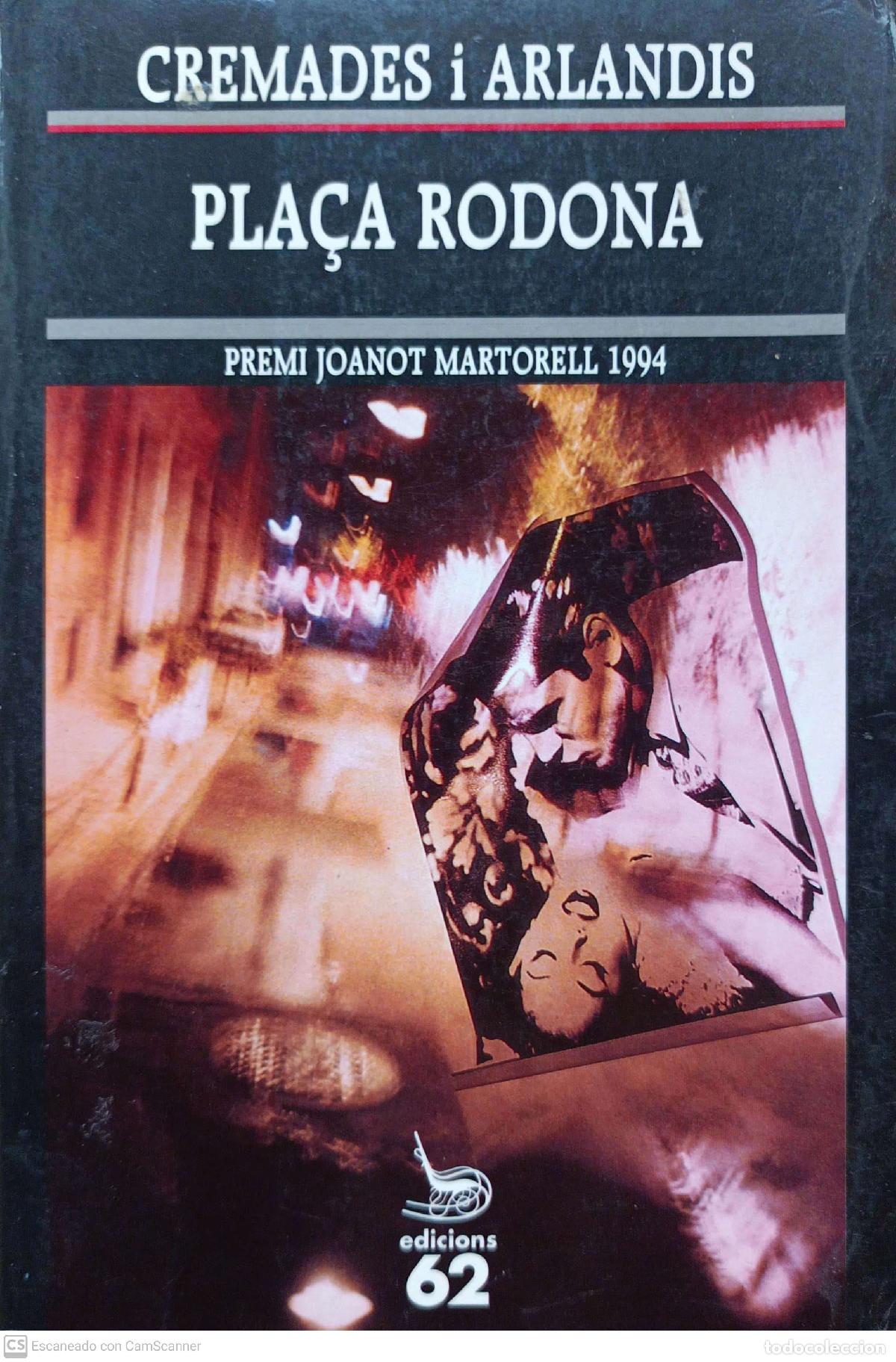 Libros de segunda mano: Pla&ccedil;a rodona - Cremades i Arlandis - Foto 1