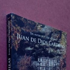 Libros de segunda mano: PLI - JUAN DE DIOS GARDUÑO - EL CAMINO DE BALDOSAS AMARILLAS - 2012 - NUEVO
