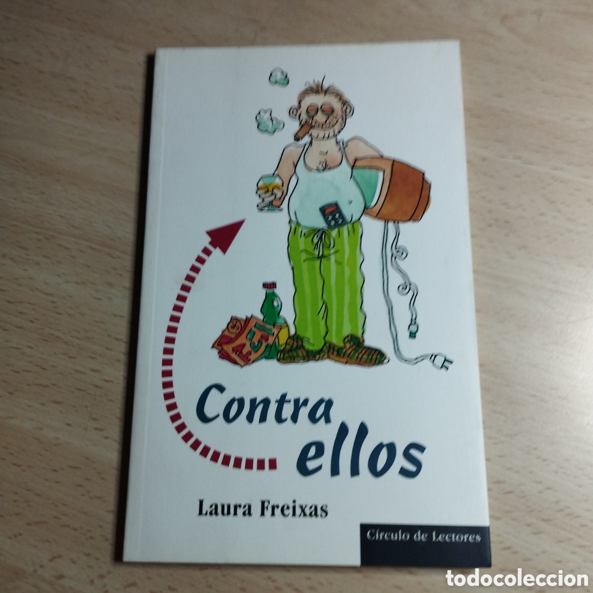 Libros de segunda mano: Contra ellos. Laura Freixas. 1995. Circulo de lectores - Foto 1