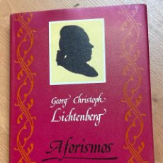 Libros de segunda mano: AFORISMOS GEORG CHRISTOPH LICHTENBEG