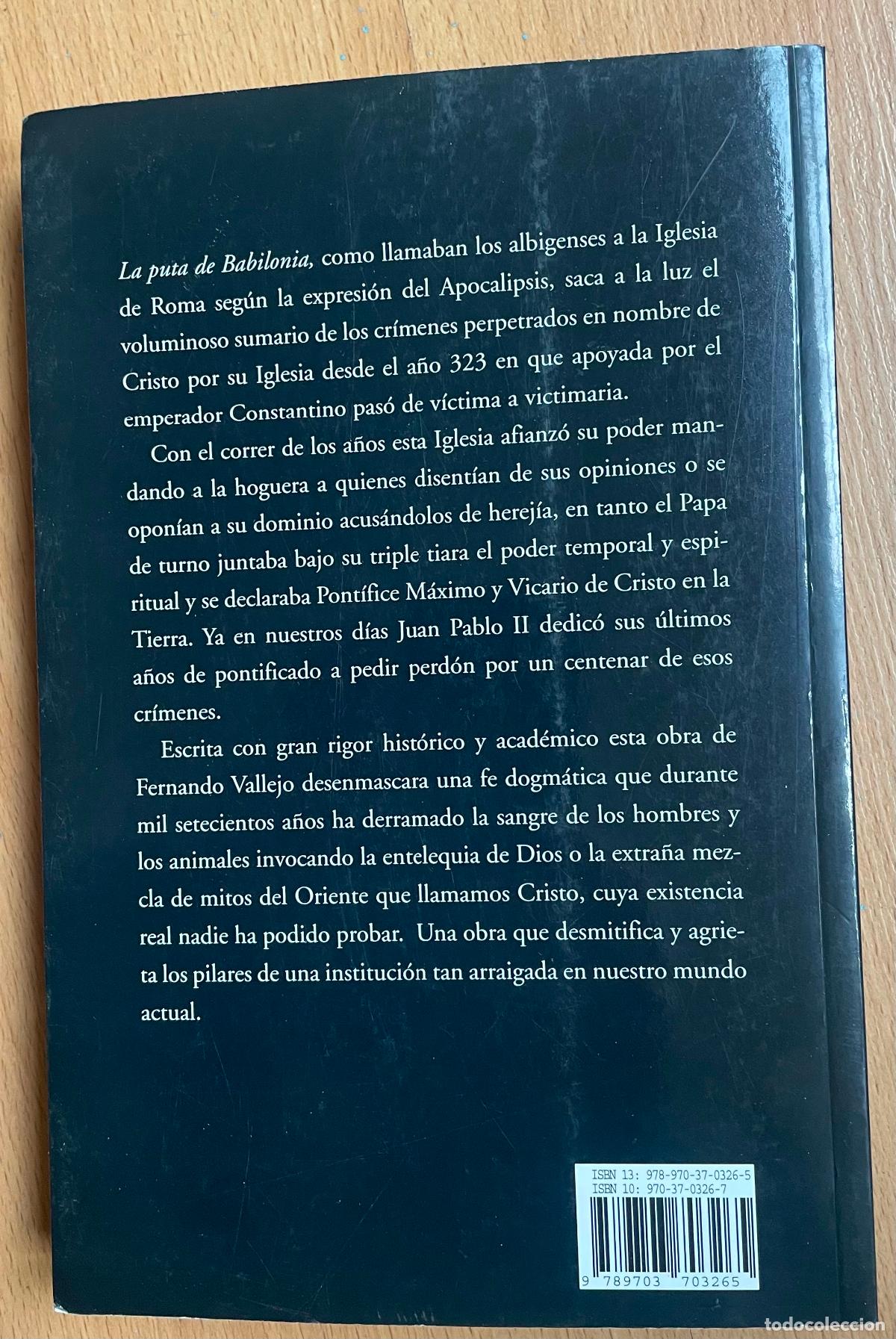 Libros de segunda mano: LA PUTA DE BABILONIA, Fernando Vallejo - Foto 2