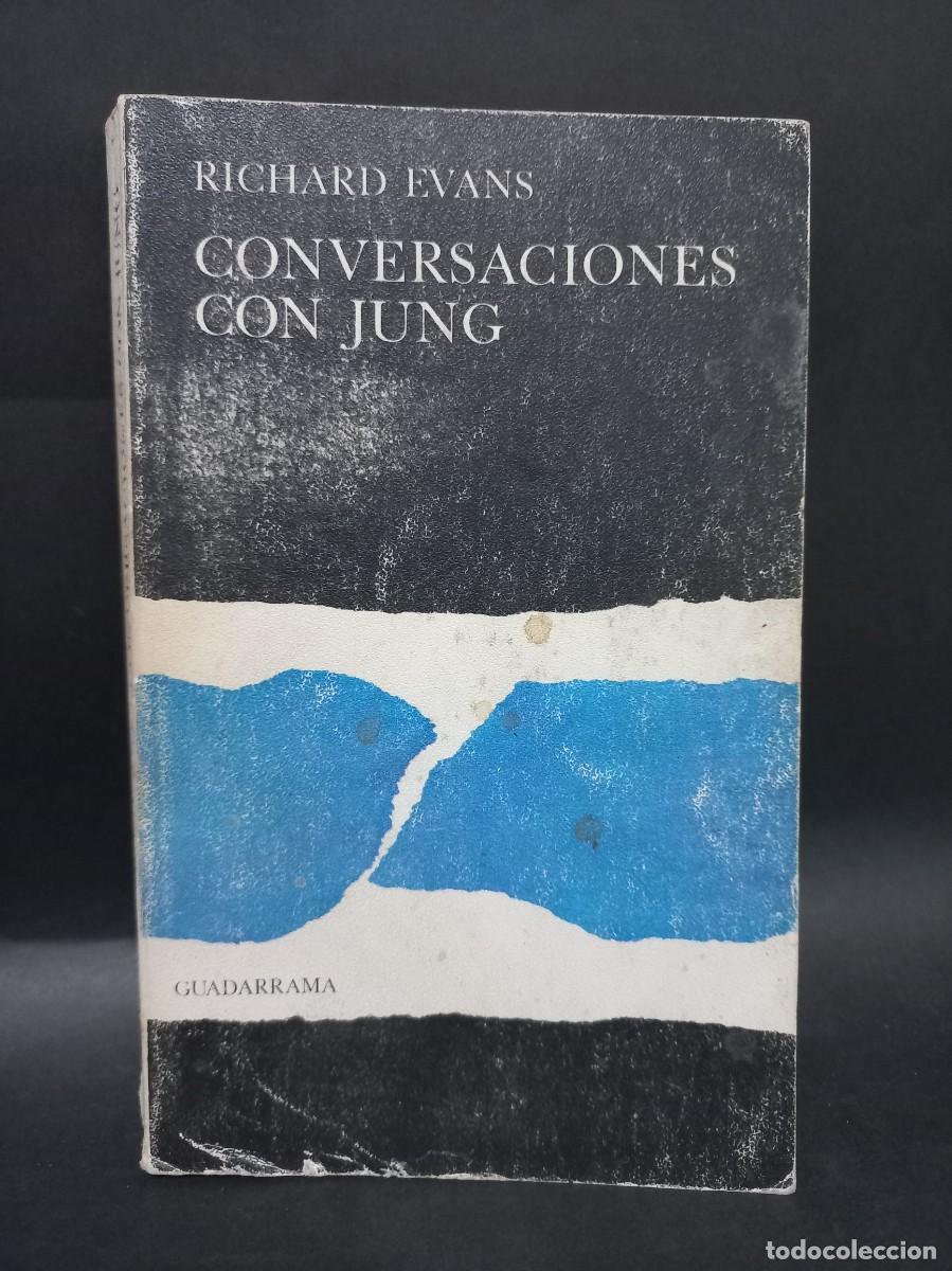 Libros de segunda mano: RICHARD EVANS - CONVERSACIONES CON JUNG - 1968 - Foto 1