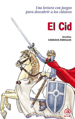 Libros de segunda mano: EL CID - CAREAGA RIBELLES, JOSEFINA - Foto 1