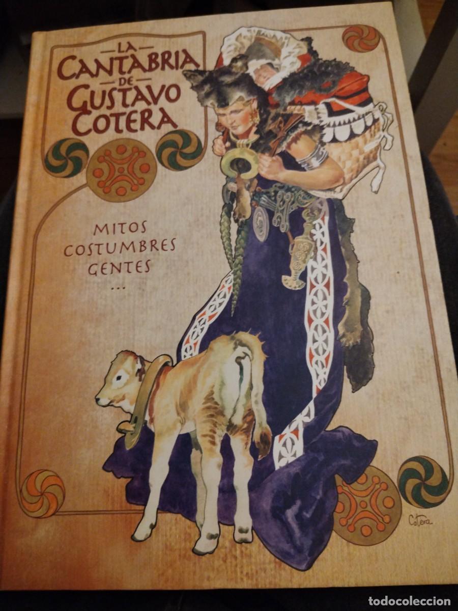 Libros de segunda mano: La Cantabria de Gustavo cotera-mitos costumbres gentes - Foto 1