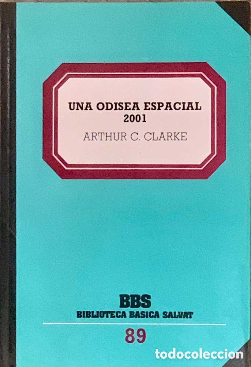 Libros de segunda mano: Libro. Arthur C. Clarke. &ldquo;Una Odisea Espacial 2001&rdquo;. - Foto 1